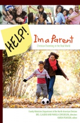 Help! I'm a Parent (Parenting Devotional)